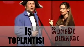 Komedi Dükkanı 93.Bölüm - İş Toplantısı!