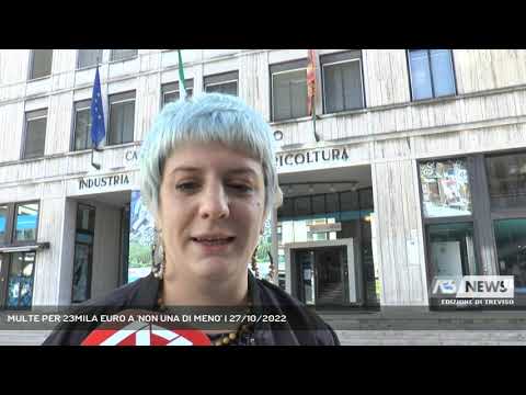 MULTE PER 23MILA EURO A 'NON UNA DI MENO' | 27/10/2022