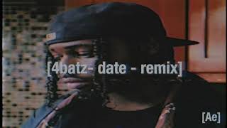 @4Batz - act ii: date @ 8  - Remix - AbstractEnt