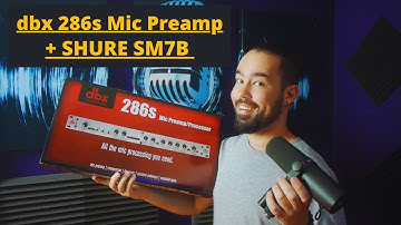DBX 286s Mic Preamp With Shure SM7B Mic
