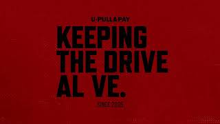 U-Pull-&-Pay + Leap Group: The Brand Strategy Behind “Keep The Drive Alive”