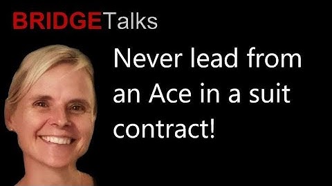 Leading from an ace in a suit contract