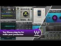 Top 7 waves plugins for audio post production