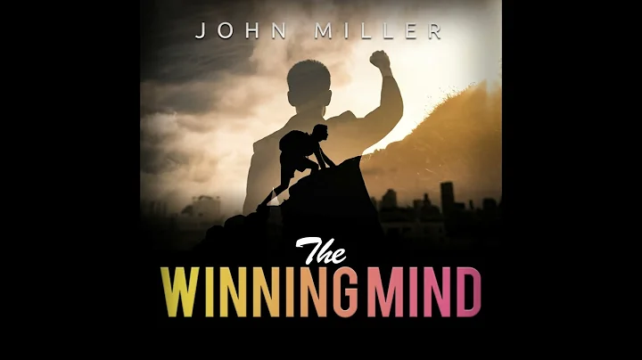 THE WINNING MIND - FULL 6,23 Hours Audiobook by John MILLER - Voice by Edward HERMANN - DayDayNews