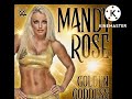 WWE.Mandy Rose  (Golden Goddess) SONG