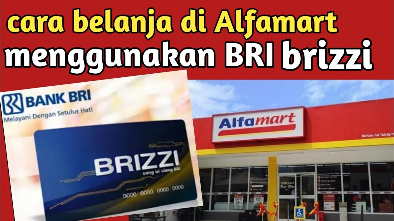 Cara belanja di Alfamart menggunakan brizzi
