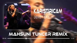 Demet Akalın - Karıştırıcam O Uykularını ( Mahsuni Tuncer Remix ) 2024 CLUB REMİX