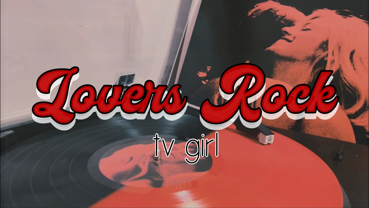 Lovers Rock Tv Girl Vinyl Version YouTube Lovers Rock Tv Girl Vinyl Version YouTube