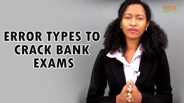 Top 10 Error Types in Finding Errors Tricks For Bank Exams | TalentSprint Aptitude Prep