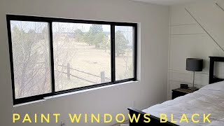 How To Paint Home Windows Black