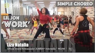 WORK LIL JON | Zumba® | Liza Natalia  Brand Ambassador Zumba® Indonesia