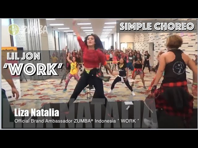 WORK LIL JON | Zumba® | Liza Natalia Official Brand Ambassador Zumba® Indonesia class=