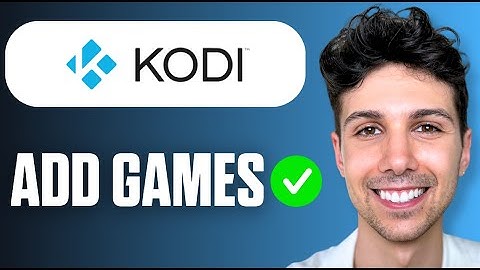 How to Add Games on Kodi (Easy Guide 2025)