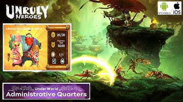 Unruly Heroes : Administrative quarters part 3 | perfect run