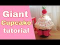 DIY Cupcake yapımı Giant Cupcake tutorial