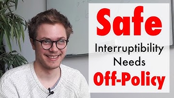 Safe Interruptibility Needs Off-Policy (ft. Hadrien Hendrikx)