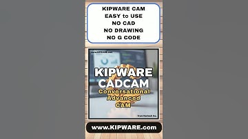 Kipware Conversational Advanced CAM Is The Most Popular CADCAM Alternative For CNC Programming