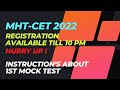 Hurry up!! Registrations available till 10pm | Instructions of first Mock Test | Complete Tutorial