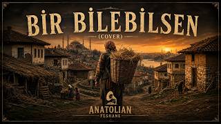 Bir Bilebilsen -  Anatolian Feshane (70s Psychedelic Rock Cover)