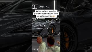 When a client asks for paint correction with their ceramic coating  #autodetailing #detailing