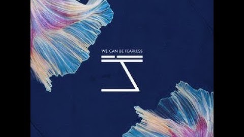 We Can Be Fearless - Tomas Skyldeberg