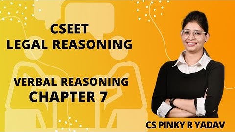 CSEET l Legal l Verbal reasoning l Chapter 7 (Class 2) l #cseet #cspinkyryadav #cs