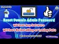 Windows Server 2025 : Reset Forgotten Domain Administrator Password [Complete Guide] 👍