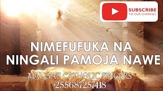 NIMEFUFUKA NA NINGALI PAMOJA NAWE - NYIMBO ZA PASAKA