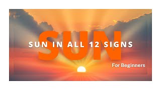 Sun In All 12 Signs {What Is Your Soul Purpose} #sun
