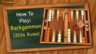 How to play Backgammon (2024 Rules)