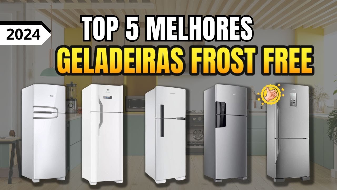 Qual a MELHOR GELADEIRA FROST FREE 2024? Melhores Geladeiras Frost Free ...