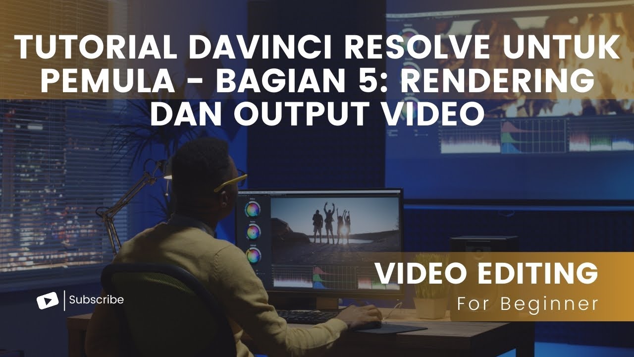 Tutorial DaVinci Resolve untuk Pemula - Bagian 5 : Rendering dan Output ...