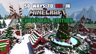 50 Ways To Die In Minecraft - Christmas Edition