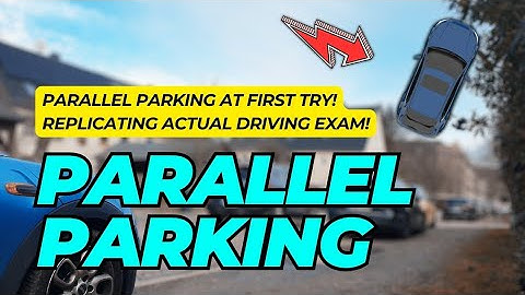 How to do Parallel Parking at an Exam in Germany
