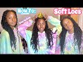 How To: Soft Locs..... Step by Step 😍
