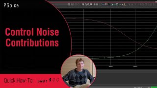 NOISE CONTROL in PSpice Made EASY