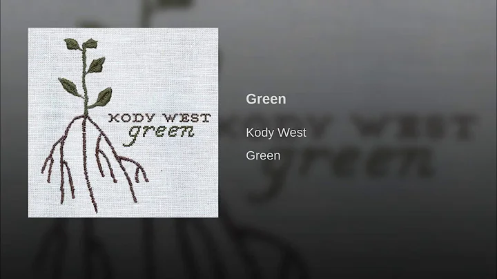Green - Single - Kody West