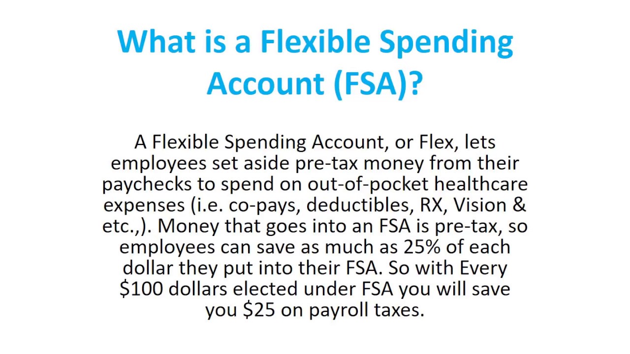Flexible Spending Account (FSA)