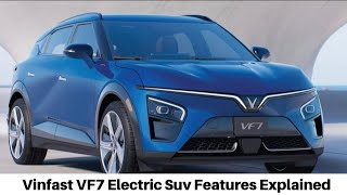 Vinfast VF7 Electric Suv Features Explained 🚘 #youtube #vinfast #cars 
