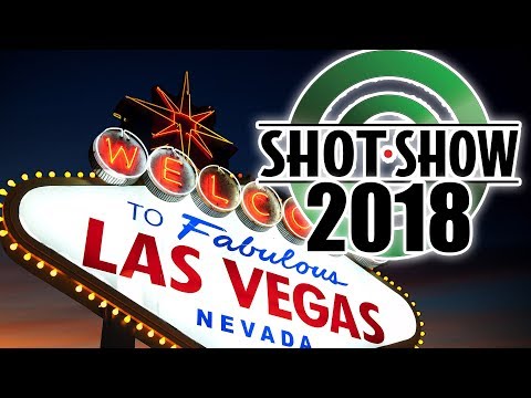 Shot Show 2018 - Request What You Want to See!!