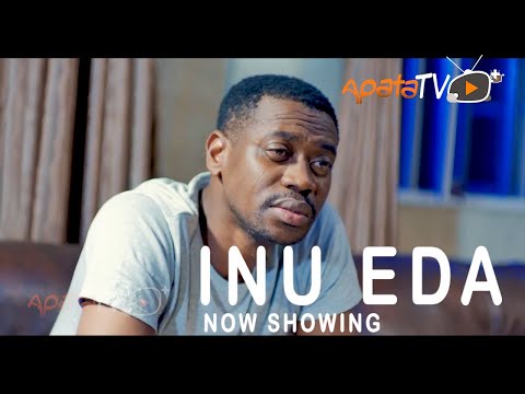 Inu Eda Latest Yoruba Movie 2021 Drama Starring Lateef Adedimeji | Mayowa Dosu | Dele Odule