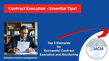 Top 5 Elements for Successful Contract Management– Essential Tips!