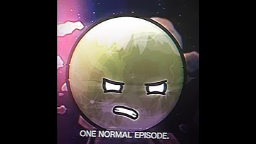 ONE NORMAL EPISODE. #capcut #edit #fananimation #solarballs #solarballsedit #fyp #ah #space
