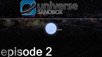 UNIVERSE SANDBOX | Part 2 - "CALM YO TITS! JEEZ!"