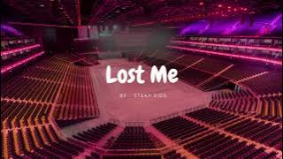 STRAY KIDS - LOST ME but you're in an empty arena 🎧🎶