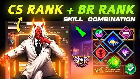 CS rank & BR rank Best Skill Combination | Best character combination in Free Fire -Best Combination