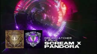 [MASHUP] Dreamcatcher X MAVE: – Scream X Pandora