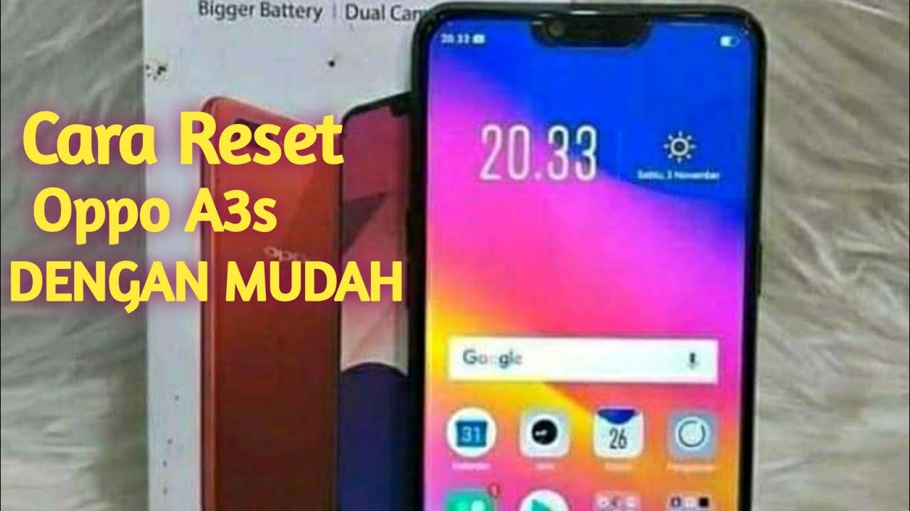 CARA MERESET HP OPPO A3s DENGAN MUDAH YouTube CARA MERESET HP OPPO A3s DENGAN MUDAH YouTube