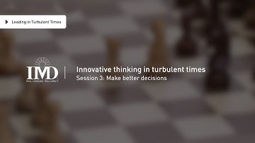 Innovative thinking in turbulent times: Session 3
