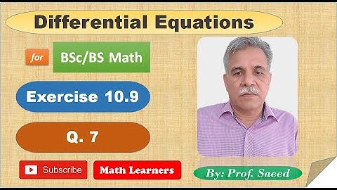 Differential equations Exercise 10.9 Q7